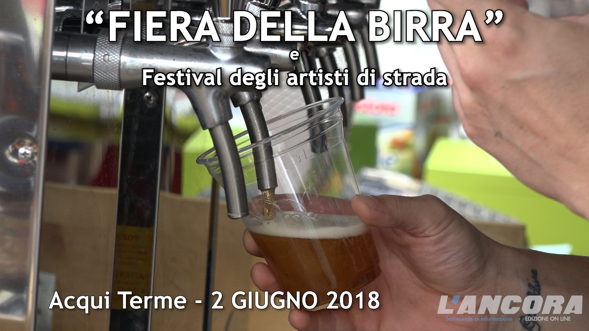 Acqui Terme - Fiera della Birra 2018 (VIDEO)