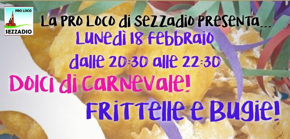 Corso di cucina alla Pro Loco Sezzadio: bugie e frittelle