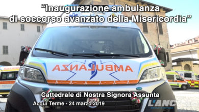 Acqui Terme – Inaugurazione ambulanza di soccorso avanzato della Misericordia